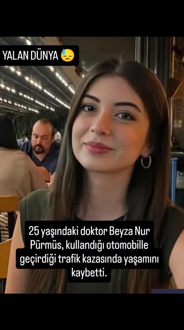 BÜYÜK ACI Doktor Beyza Nur Pürmüs kullandığı otomobille geçirdiği trafik kazasında yaşamını yitirdi.…
