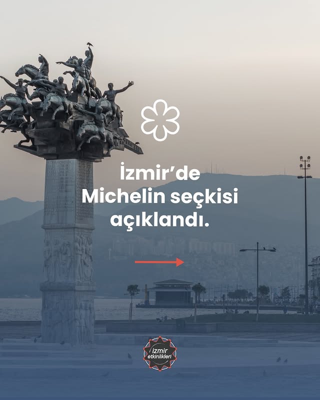 Bu senenin Michelin seçkisi açıklandı. Ne düşünüyorsunuz?✨🍽️ #izmir